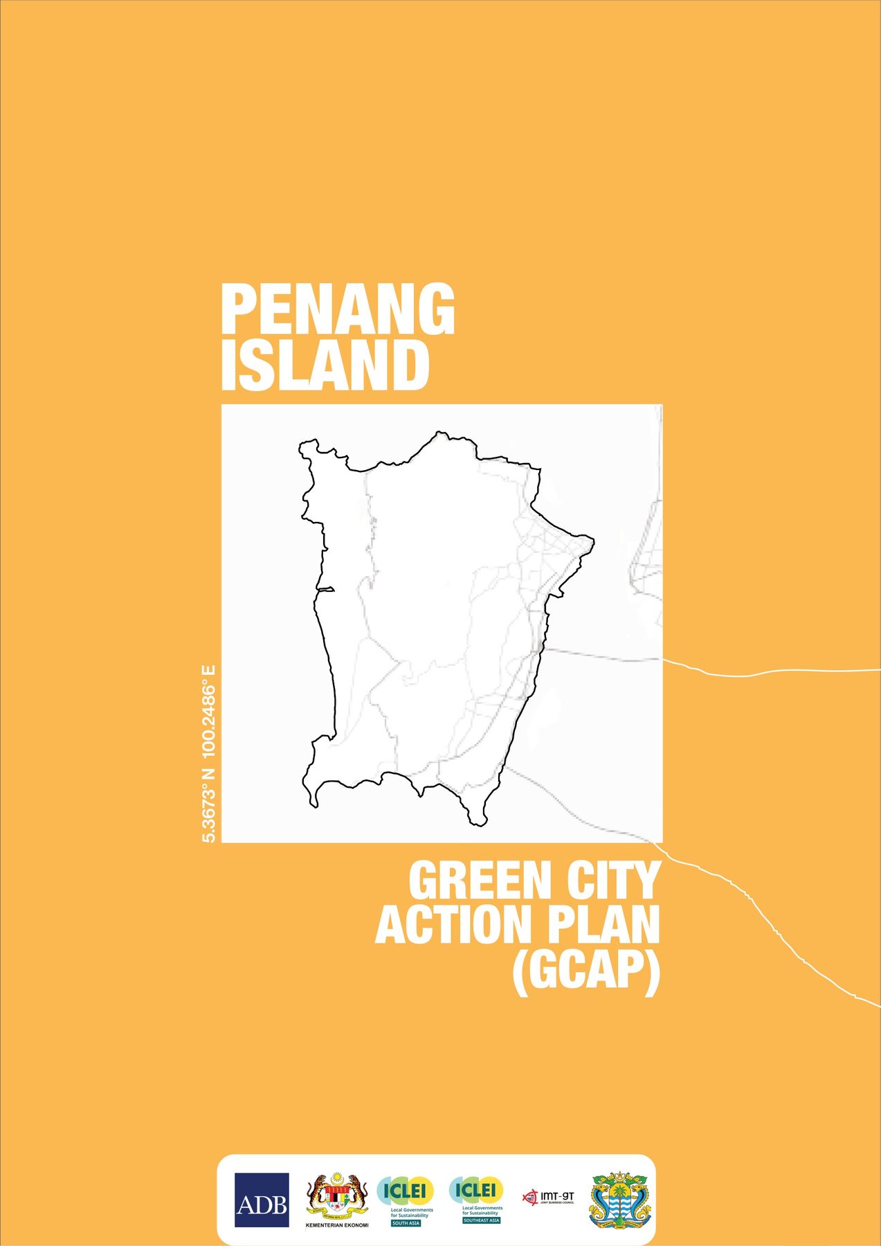 Penang Island Green City Action Plan. 307 km², 811,081 people, George Town at its heart.
